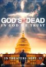 God's Not Dead: In God We Trust Poster